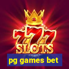 pg games bet